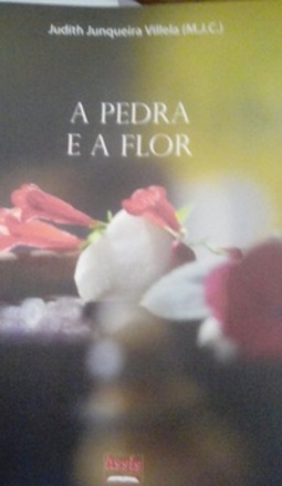 A Pedra e a Flor