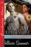 The Arrogant Representative (Lubirea Mai #3)