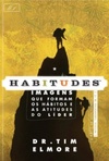 Habitudes #1