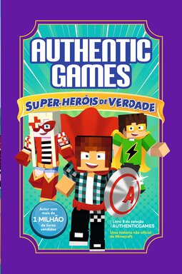 Authenticgames: Super-heróis de verdade
