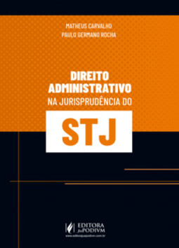 Direito administrativo na jurisprudência do STJ