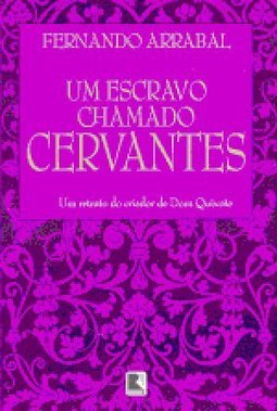 Escravo Chamado Cervantes, Um