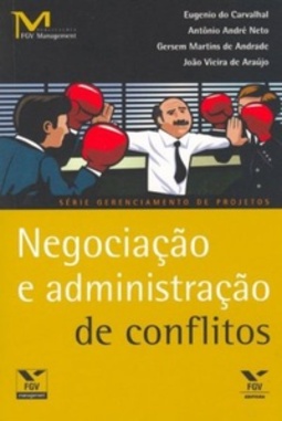 Negociação e Administração de Conflitos (Gerenciamento de Projetos)