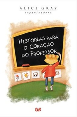 Histórias para o coração do professor