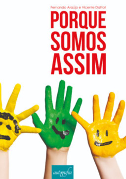 Porque somos assim