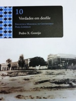 Verdades em desfile (Biblioteca Memorial do Centenário - Para Lembrar)
