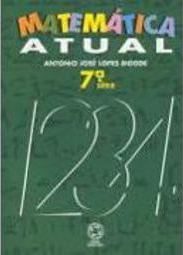 Matemática Atual - 7 série - 1 grau