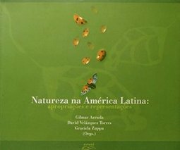 Natureza na América Latina: Apropriações e Representações