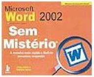 Microsoft Word 2002: Sem Mistério