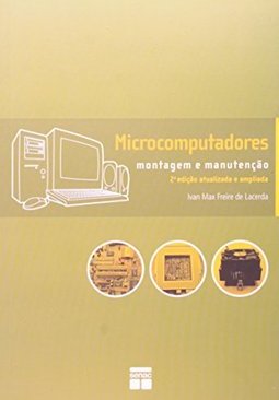 Microcomputadores: Montagem e Manutenção