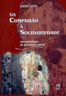 Da compaixão à solidariedade: uma genealogia da assistência médica