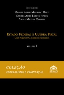 Estado federal e guerra fiscal: uma perspectiva jurídico-filosófica