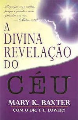 A Divina Revelação do Céu