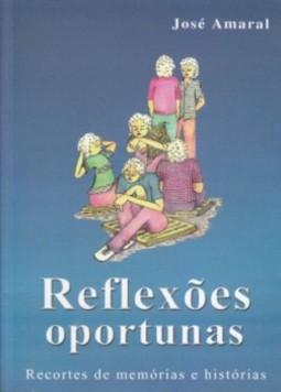 Reflexões oportunas: recortes de memórias e histórias