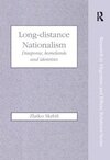 Long-Distance Nationalism: Diasporas, Homelands and Identities