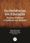 Escrevivências em educação: teorias, práticas e políticas em debate