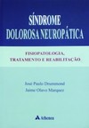 Síndrome dolorosa neuropática: fisiopatologia, tratamento e reabilitação