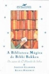 A biblioteca mágica de Bibbi Boken
