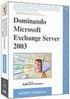 Dominando Microsoft Exchange Server 2003