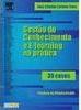 Gestão do Conhecimento e E-learning na Prática