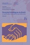 Parcerias estratégicas do Brasil: os significados e as experiências tradicionais