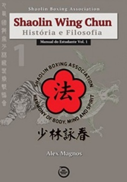 Shaolin Wing Chun Manual do Estudante Vol. 1. #1
