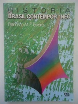 História do Brasil Contemporâneo