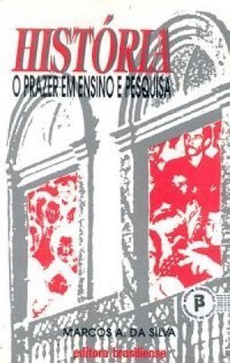 História: o Prazer em Ensino e Pesquisa