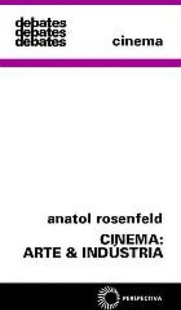 Cinema: Arte e Indústria