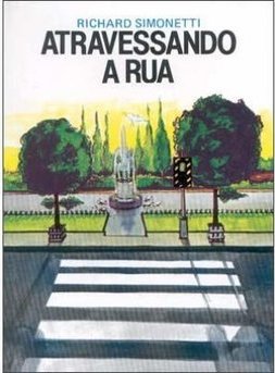 Atravessando a Rua