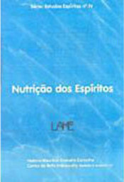 Nutrição dos Espíritos - vol. 4
