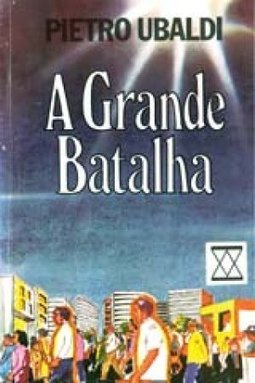 A Grande Batalha
