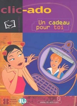 Clic-ado: Un Cadeau Pour Toi: Livre + CD - Importado