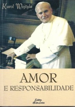 Amor e Responsabilidade