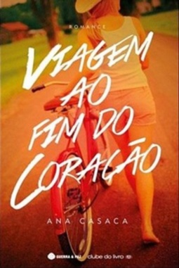 Viagem ao Fim do Coração