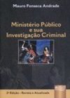 Ministério Público e sua Investigação Criminal: Encadernação Especial