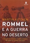 Rommel e a guerra no deserto