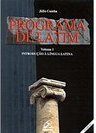 Programa de Latim: Introdução à Língua Latina