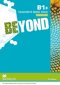 Beyond Teacher's Book Premium Pack-B1+