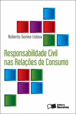 Responsabilidade civil nas relações de consumo