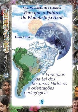 Água, Meio Ambiente e Vida