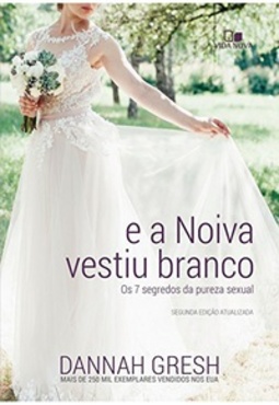 E a Noiva Vestiu Branco