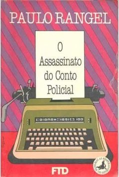 O Assassinato Do Conto Policial