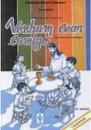 Venham Cear Comigo Eucaristia: Man. Do Catequizand