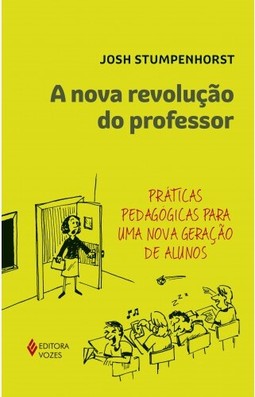 A Nova revolução do professor
