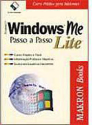 Microsoft Windows ME: Passo a Passo Lite