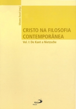 Cristo na filosofia contemporânea: de Kant a Nietzsche