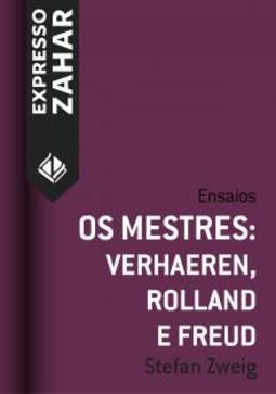 Os Mestres: Verhaeren, Rolland e Freud