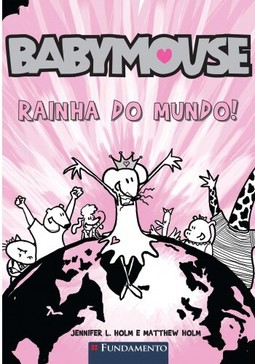 Baby Mouse - Rainha Do Mundo