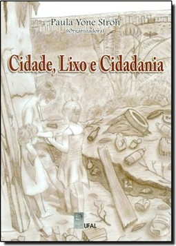 Cidade, Lixo e Cidadania